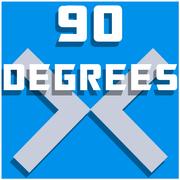 90 Degrees