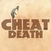 Cheat Death