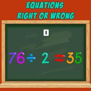 Equations Right Or Wrong