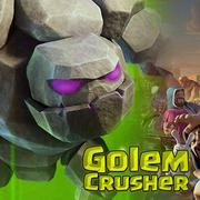 Golem Crusher