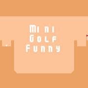 Mini Golf Funny