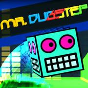 Mr. Dubstep