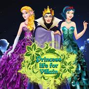 Princess Life For Villain