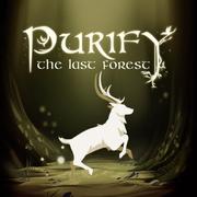 Purify The Last Forest