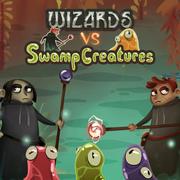 Wizards Vs Swamp Creatures